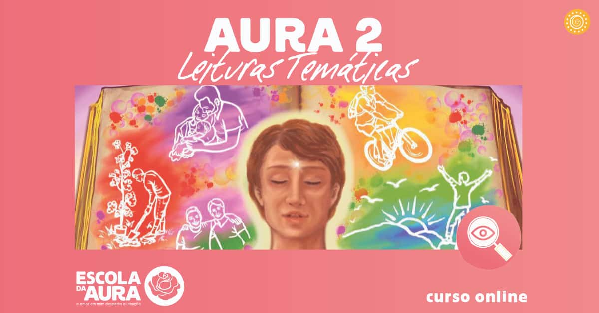 leitura da aura-2 - Escola da Aura